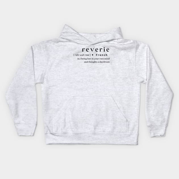 Reverie Kids Hoodie by MajesticWords